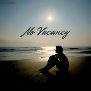 No Vacancy lyrics | Boomplay Music