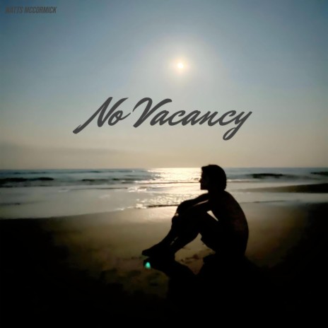 No Vacancy | Boomplay Music