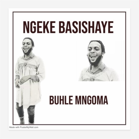 Ngeke Basishaye! | Boomplay Music