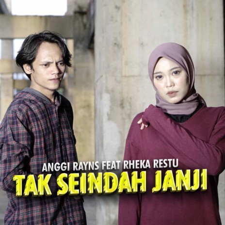 Tak Seindah Janji ft. Rheka Restu | Boomplay Music