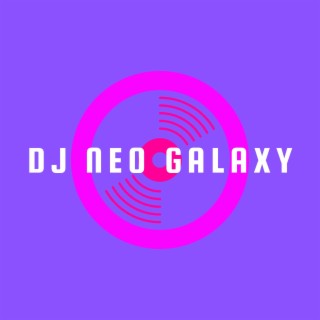 DJ Neo Galaxy