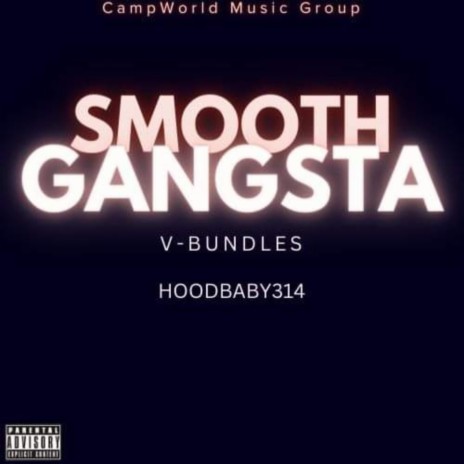 Smooth Gangsta ft. V-Bundles | Boomplay Music