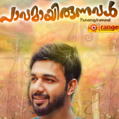 Paavamayirunnaval (From Paavamayirunnaval) ft. Nissam kollam | Boomplay Music