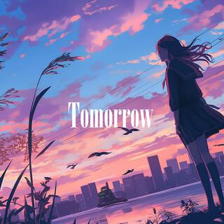 Tomorrow lyrics | Boomplay Music