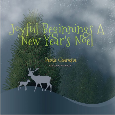 Joyful Beginnings A New Years Noel | Boomplay Music