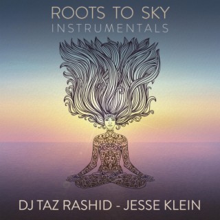 Roots To Sky (Instrumentals) (Instrumental)