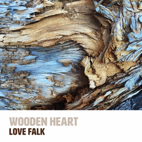 Wooden Heart | Boomplay Music