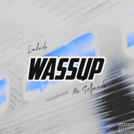 Wassup | Boomplay Music