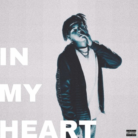 IN MY HEART | Boomplay Music