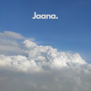 Jaana.