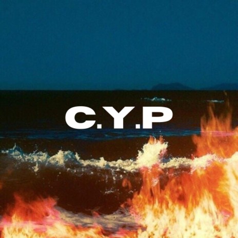 C.Y.P | Boomplay Music