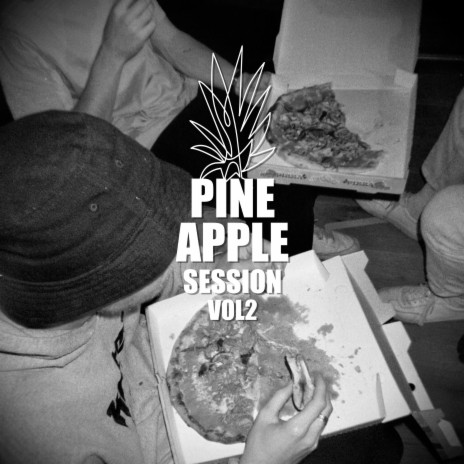 Pineapple Session, Vol. 2 ft. Jasmo, Thary, Yung Obama, Fritz & Slowmoe