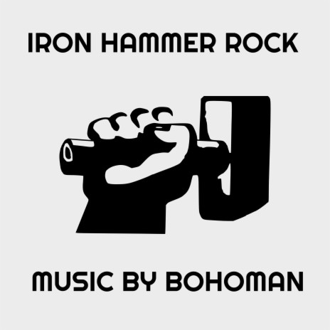 Iron Hammer Rock | Boomplay Music