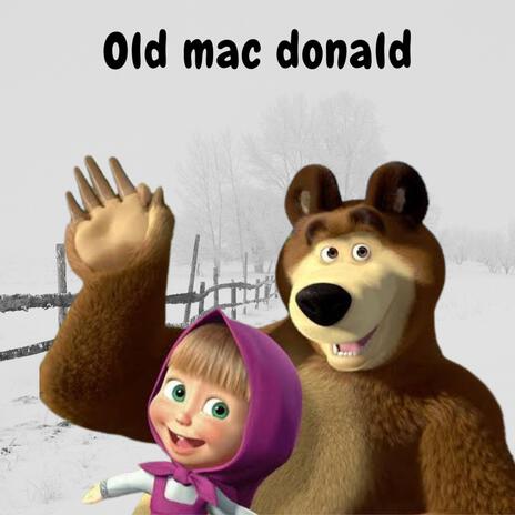 Marsha & the bear old mac donald | Boomplay Music