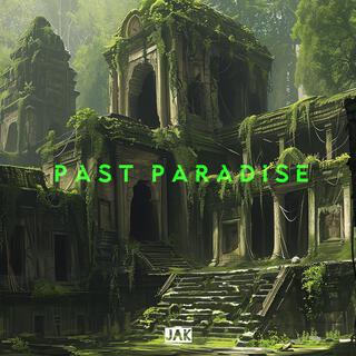 Past Paradise