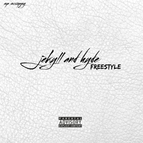 Jekyll And Hyde Freestyle