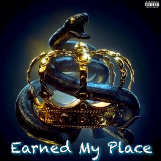 Earned My Place