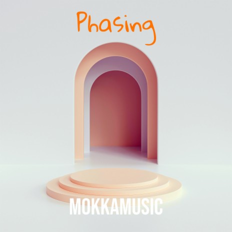 Phasing | Boomplay Music