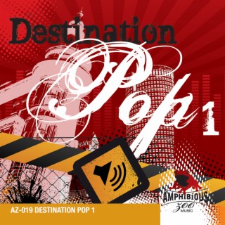 Destination Pop, Vol. 1