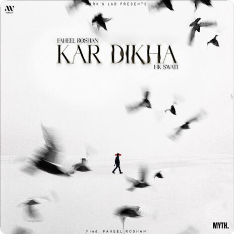 Kar Dikha ft. HKSwati | Boomplay Music