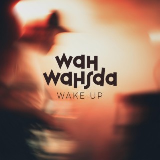 Wake Up