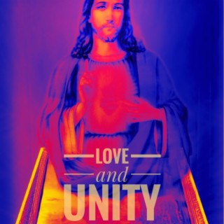 Love and Unity