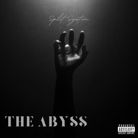 The Abyss | Boomplay Music