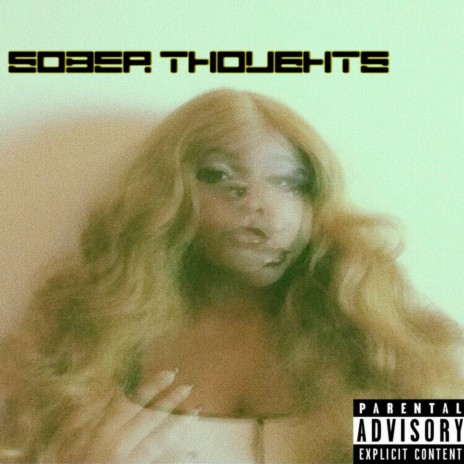 Sober Thoughts | Boomplay Music