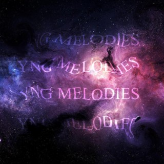 YNG Melodies