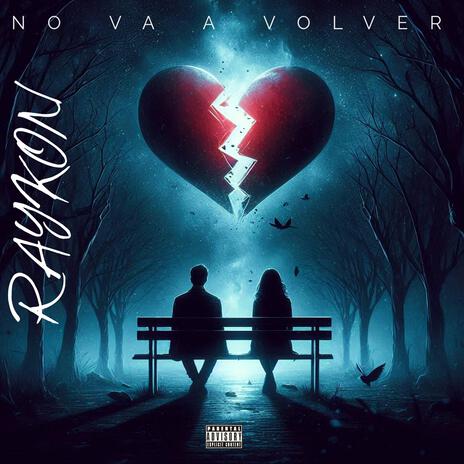 NO VA 4 VOLVER | Boomplay Music