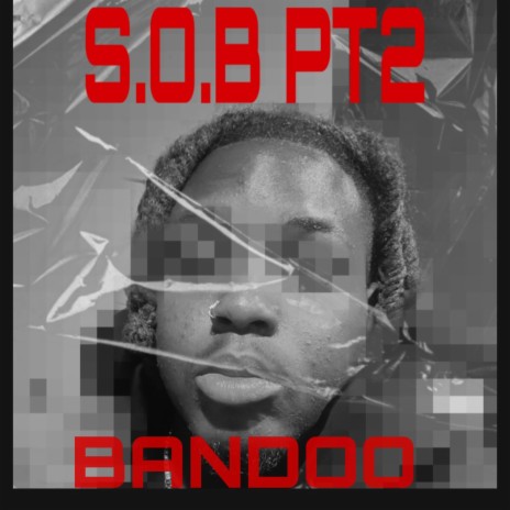 SOB PT2 | Boomplay Music