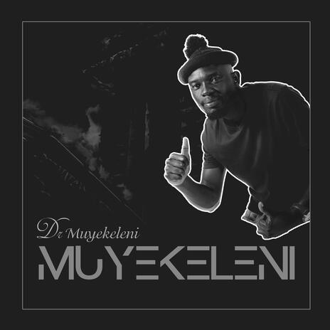 Muyekeleni