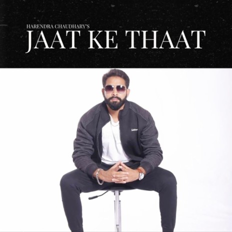 Jaat Ke Thaat | Boomplay Music