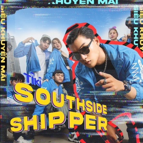 Southside Shipper