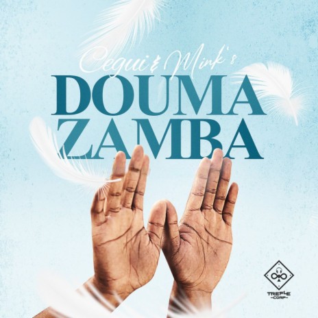 Douma zamba ft. Mink's | Boomplay Music