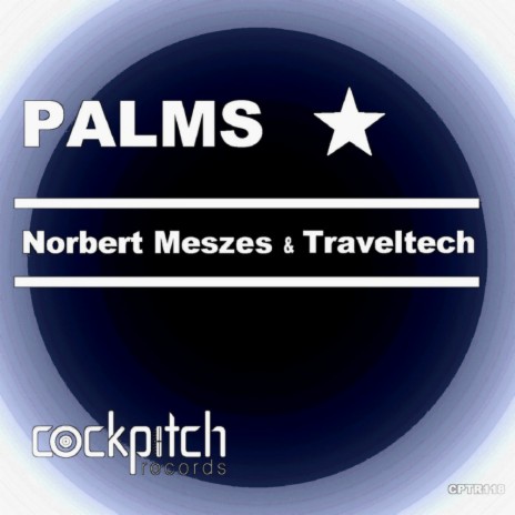 Palms (Original Mix) ft. Traveltech | Boomplay Music