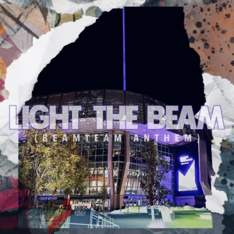 Light The Beam (BEAMTEAM ANTHEM) | Boomplay Music