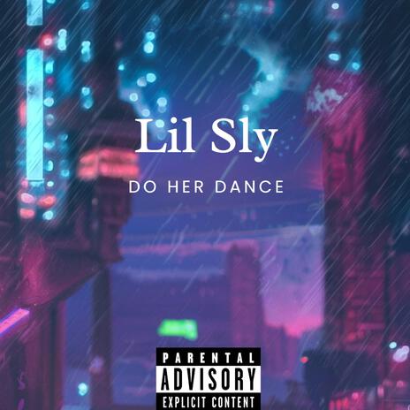 Do Her Dance | Boomplay Music