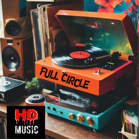 Full Circle | Boomplay Music