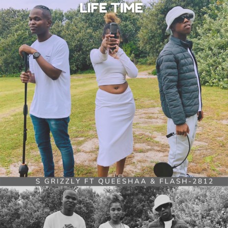 Life Time ft. Queeshaa & Flash-2812