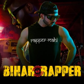 Bihar Ke Rapper