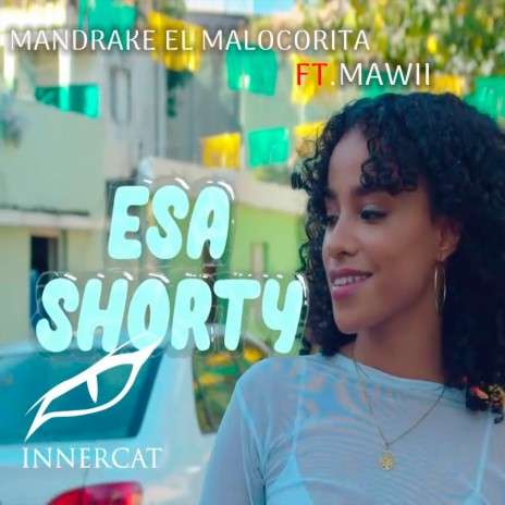 Esa Shorty ft. Mawii | Boomplay Music