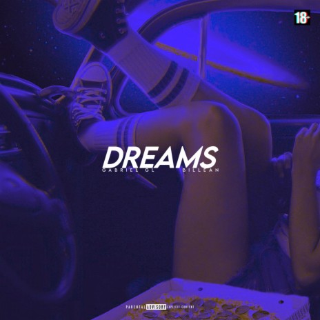 Dreams ft. Gabriel_gl_ofc | Boomplay Music