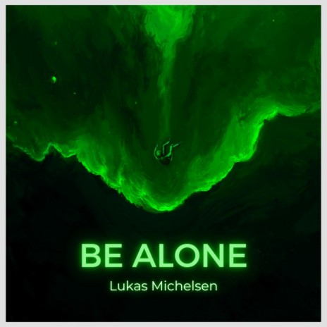 Be Alone (Acoustic Version) | Boomplay Music