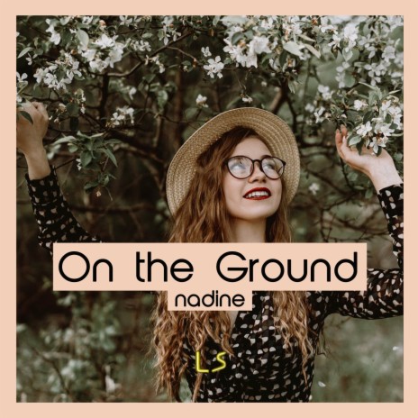 On the Ground | Boomplay Music