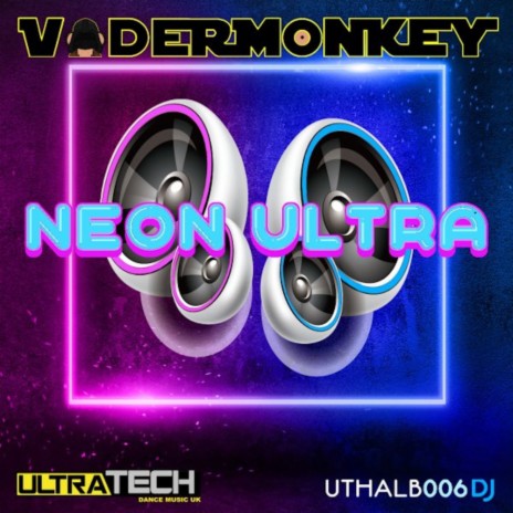Neon Ultra (Extended Album Edit)