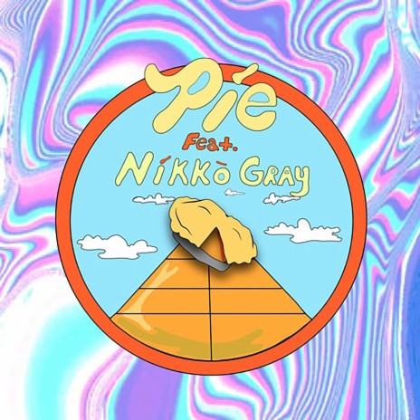 House of Pies ft. Nikko Gray | Boomplay Music