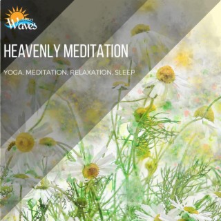 Heavenly Meditation - Yoga, Meditation, Relaxation, Sleep