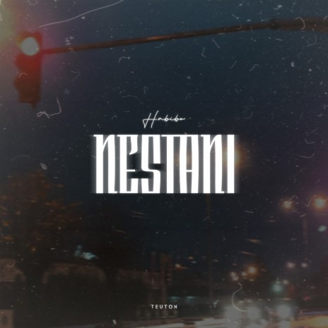 Nestani | Boomplay Music