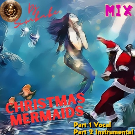Christmas Mermaids (Vocal)